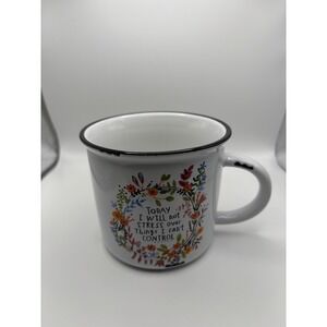 Natural Life Mug Today I Will Not Stress Over Things I Cant Control Floral Camp